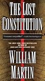 The Lost Constitution by William Martin The Lost Constitution by William Martin