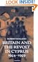 Britain and the Revolt in Cyprus, 1954-1959
