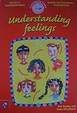 Understanding feelings. Key stage 1 / P1-3