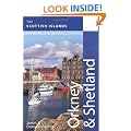 Orkney and Shetland: Scottish Islands (The Scottish Islands)