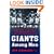 Giants Among Men: How Robustelli, Huff, Gifford, and the Giants Made New York a Football Town and Changed the NFL