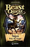 Produkt-Bild: Beast Quest 04. Tagus, Prinz der Steppe