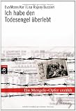 Ich habe den Todesengel überlebt
