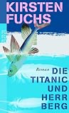 Produkt-Bild: Die Titanic und Herr Berg