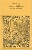 Hua-Yen Buddhism: The Jewel Net of Indra (Iaswr Series)