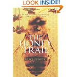 The Honey Trail