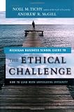 The Ethical Challenge: How to Lead with Unyielding Integrity