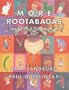 More Rootabagas