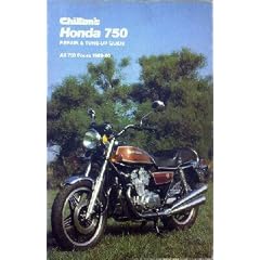 Chilton's Honda 750 Repair and Tune-Up Guide
