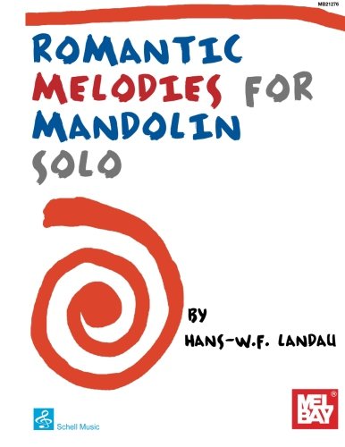 Romantic Melodies for Mandolin Solo