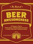 The Book of Beer Awesomeness: A Champ...