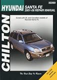 Hyundai Santa Fe (Chilton s Total Car Care Repair Manuals)