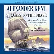Success to the Brave | [Alexander Kent]