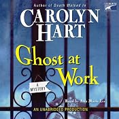 Ghost at Work: Bailey Ruth Mysteries #1 | [Carolyn Hart]