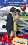 The Fiorenza Forced Marriage (Presents)