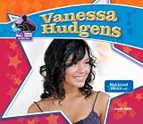 Vanessa Hudgens (Big Buddy Biographies)