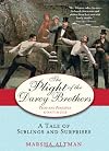 The Plight of the Darcy Brothers