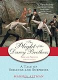 The Plight of the Darcy Brothers