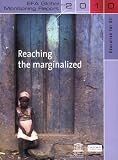Education for All Global Monitoring Report 2010: Reaching the marginalized (EFA Global Monitoring Report)