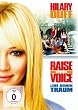 Raise Your Voice - Lebe deinen Traum