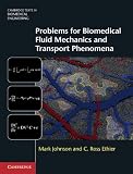 Problems for biomedical fluid mechanics and transport phenomena