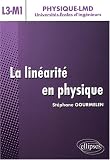 Lin�arit� en Physique (La) - Niveau L3-M1