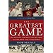 The Greatest Game: The Montreal Canadiens, the Red Army, and the Night That Saved Hockey