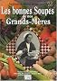 Les bonnes soupes de nos grands-m�res