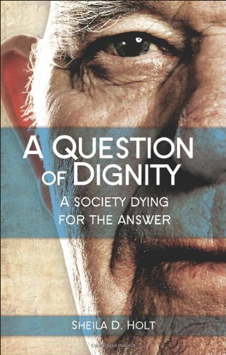 A Question of Dignity