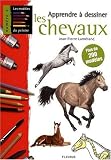 Apprendre à dessiner les chevaux : Plus de 200 modèles