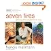 Seven Fires: Grilling the Argentine Way