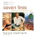 Seven Fires: Grilling the Argentine Way