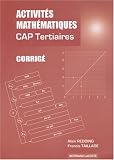 Activités mathémathiques CAP tertiaires ( services restauration) : Corrigé