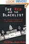 The Red and the Blacklist: A Memoir of a Hollywood Insider