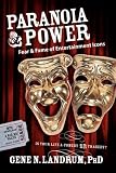 Paranoia & Power: Fear & Fame of Entertainment Icons