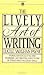 The Lively Art of Writing (Mentor)