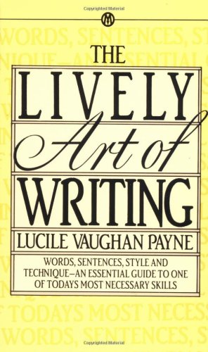 The Lively Art of Writing (Mentor)