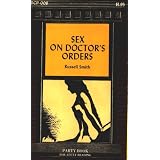 Sex on Doctor's Orders