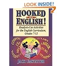 Hooked On English!: Ready-to-Use Activities for the English Curriculum, Grades 7-12