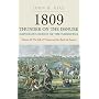 1809 Thunder on the Danube: Fall of Vienna and the Battle of Aspern v. 2: Napoleon's Defeat of the Habsburgs