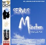 Servus M�nchen - Klaudia Koreck