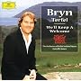 Bryn Terfel - We'll Keep A Welcome <a href="http://www.amazon.co.uk/Bryn-Terfel-Well-Keep-Welcome/dp/artist-redirect/B004G190MS">Bryn Terfel</a><span class="byLinePipe"> | </span><span class="byLinePipe">Format:</span> MP3 Download