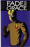 Fade From Grace #2