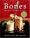 Bones: Recipes, History, and Lore