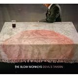 Devil's Tavern by Blow Monkeys