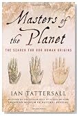 Masters of the Planet: The Search for Our Human Origins (Macsci)