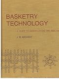 Basketry Technology: A Guide to Identification and Analysis