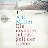 H&ouml;rbuch Die eiskalte Jahreszeit der Liebe