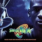 Space Jam: Music From And Inspired By The Motion Picture