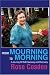 From Mourning to Morning: A Journey of Self Discovery and Recovery
